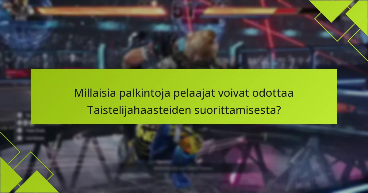 Millaisia palkintoja pelaajat voivat odottaa Taistelijahaasteiden suorittamisesta?