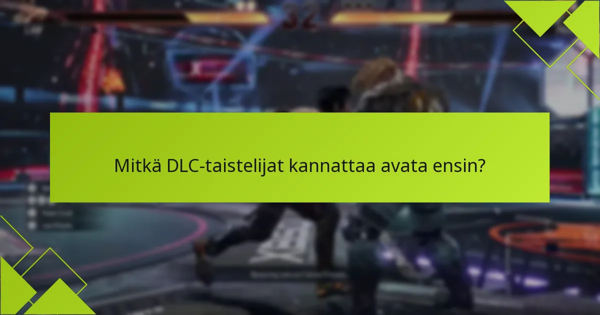 Kuinka pelaajat voivat nopeasti päästä käsiksi DLC-taistelijoihin?