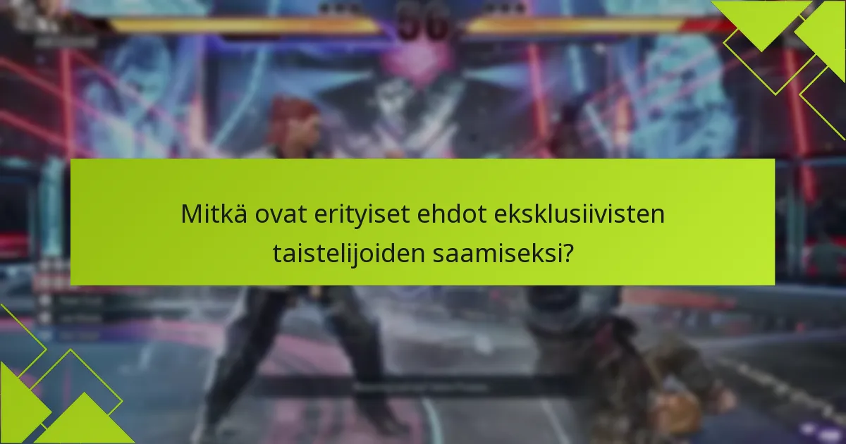 Kuinka eksklusiiviset taistelijat vertautuvat aiempien Tekken-pelien DLC:hen?